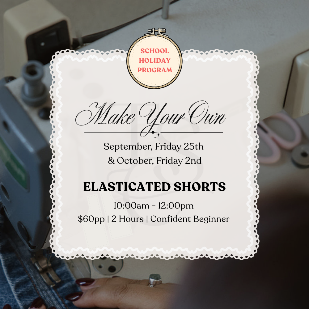 School Holiday Class | Make Your Own Elastic Shorts