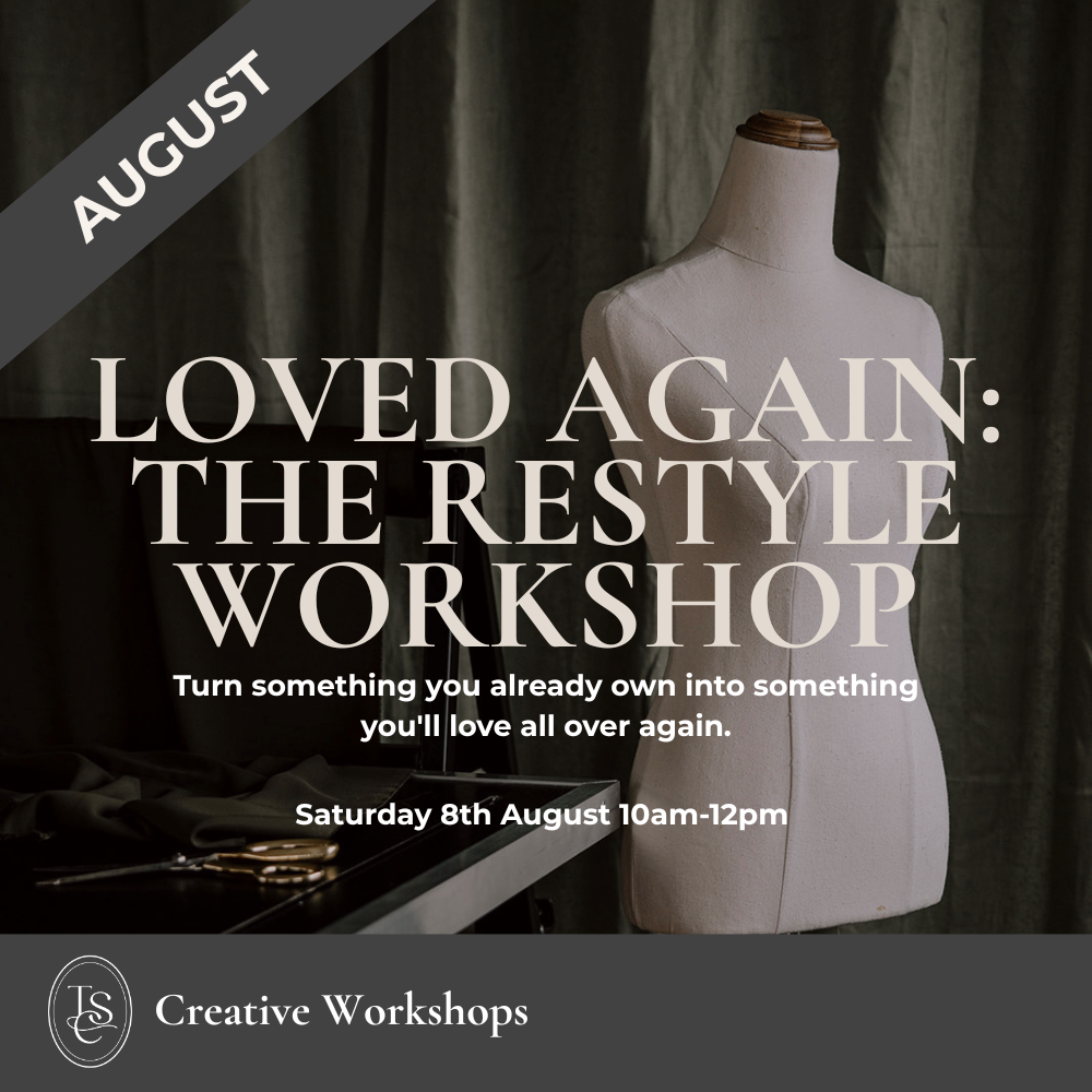 Creative Workshop | Loved Again: The Restyle Workshop