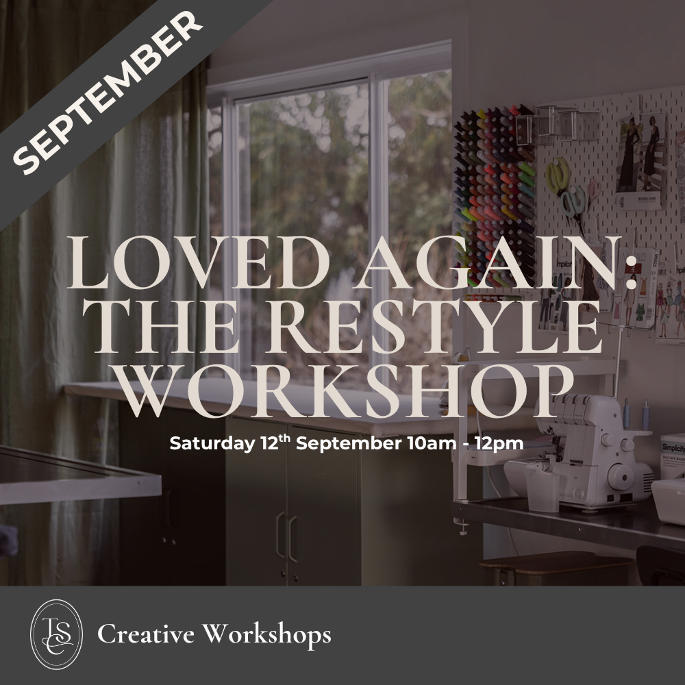 Creative Workshop | Loved Again: The Restyle Workshop | September 12th